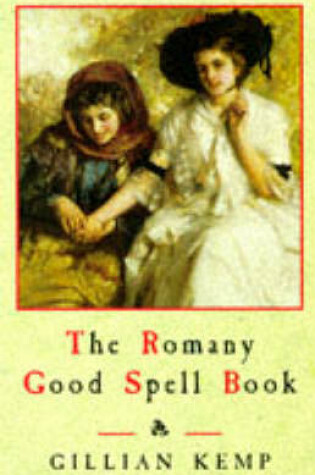 Cover of The Romany Good Spell Book