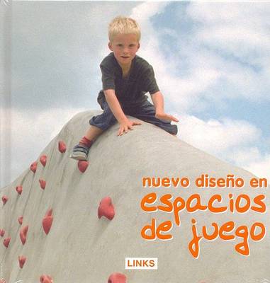 Book cover for Nuevo Diseno En Espacios de Juego