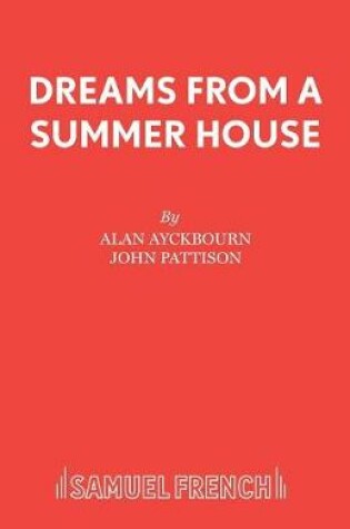 Cover of Dreams from a Summerhouse