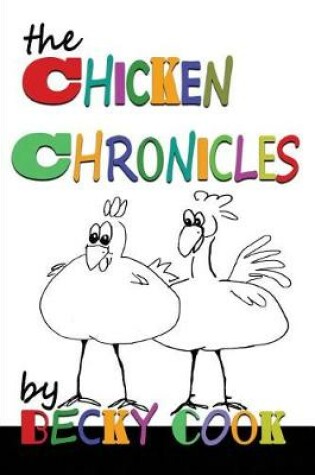 Cover of The Chicken Chronicles