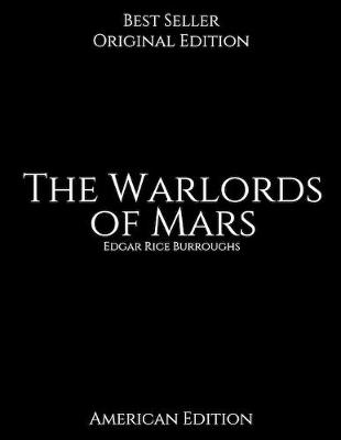 Book cover for The Warlords of Mars, American Edition