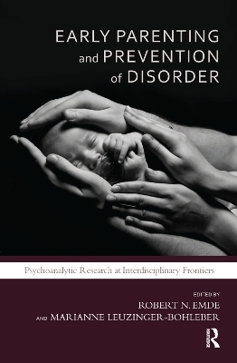 Book cover for Early Parenting and Prevention of Disorder