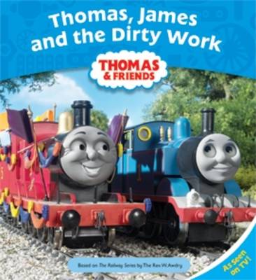 Book cover for Thomas, James and the Dirty Work