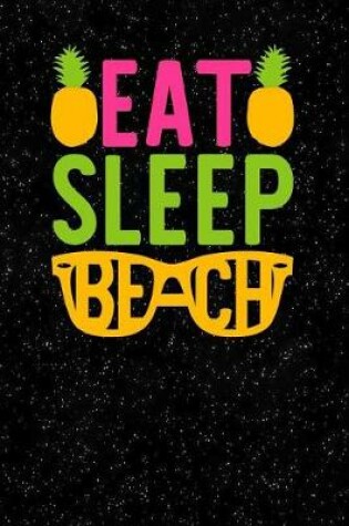 Cover of Eat Sleep Beach