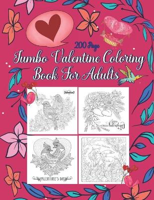 Book cover for Jumbo Valentine Coloring Book For Adults