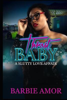 Book cover for Throat Baby (Novella)