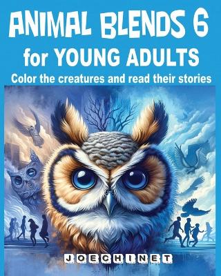 Book cover for Animal Blends 6 for Young Adults