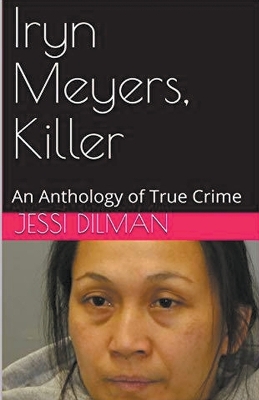 Book cover for Iryn Meyers, Killer
