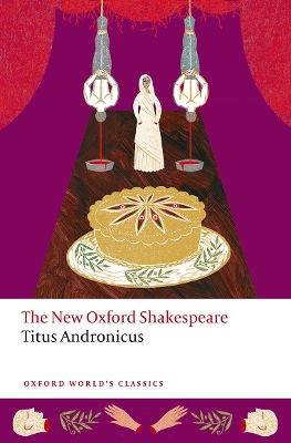Book cover for Titus Andronicus The New Oxford Shakespeare