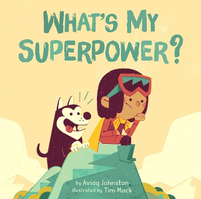 Book cover for What's My Superpower?