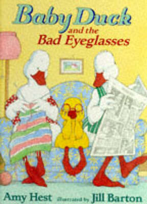 Book cover for Baby Duck And The Bad Eyeglasses