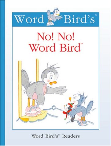 Book cover for No! No! Word Bird