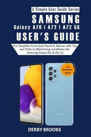 Cover of Samsung Galaxy A72 - A72 5G User Guide