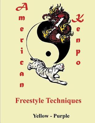 Book cover for American Kenpo Freestyle Techniques