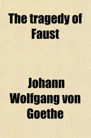 Cover of The Tragedy of Faust (Volume 2)