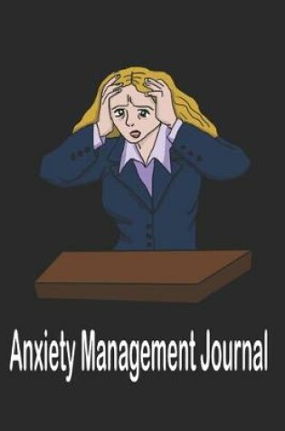 Cover of Anxiety Management Journal