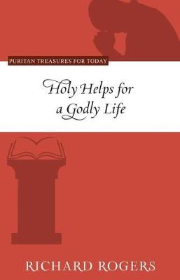 Book cover for Holy Helps For A Godly Life