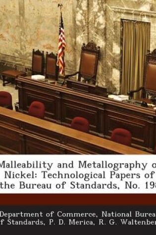 Cover of Malleability and Metallography of Nickel