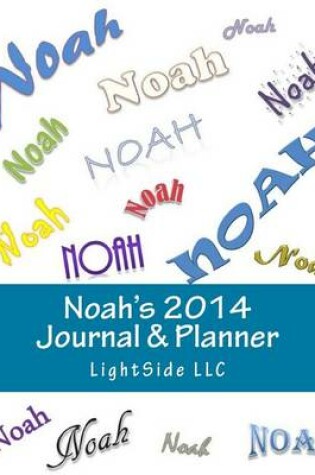 Cover of Noah's 2014 Journal & Planner