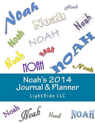 Book cover for Noah's 2014 Journal & Planner