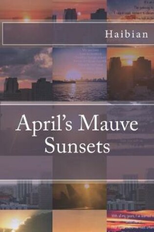 Cover of April's Mauve Sunsets