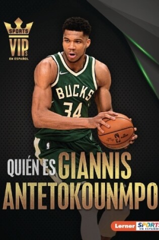 Cover of Quién es Giannis Antetokounmpo (Meet Giannis Antetokounmpo)