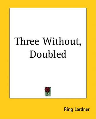 Book cover for Three Without, Doubled