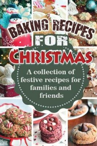 Cover of Baking Recipes for Christmas