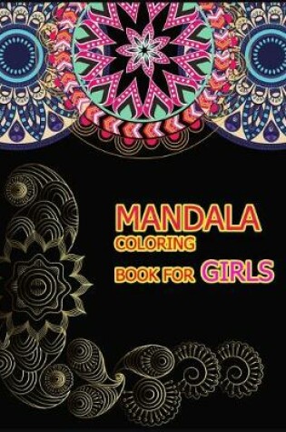 Cover of Mandala Coloring Book for Girls