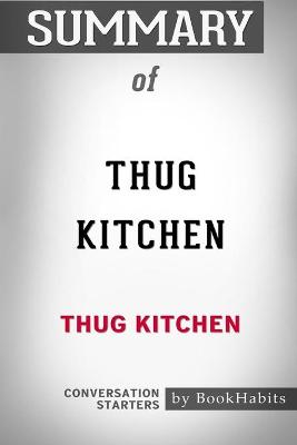 Book cover for Summary of Thug Kitchen by Thug Kitchen