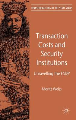 Book cover for Transaction Costs and Security Institutions