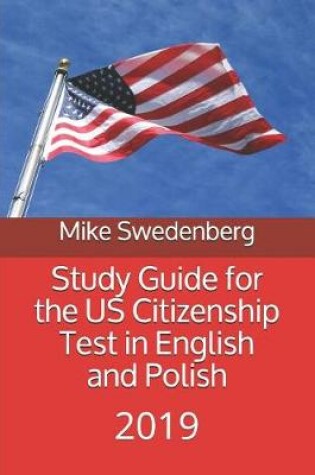 Cover of Study Guide for the Us Citizenship Test in English and Polish