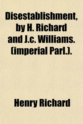 Book cover for Disestablishment, by H. Richard and J.C. Williams. (Imperial Parl.).