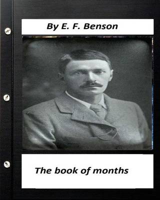 Book cover for The book of months .By E. F. Benson