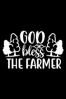 Book cover for God Bless The Farmer