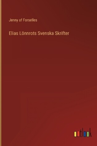 Cover of Elias Lönnrots Svenska Skrifter