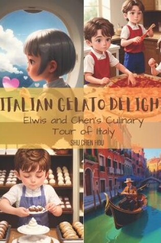 Cover of Italian Gelato Delight