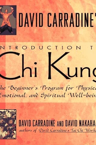 Cover of David Carradine's Intro. to Chi Kung