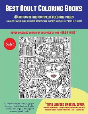Book cover for Best Adult Coloring Books (40 Complex and Intricate Coloring Pages)