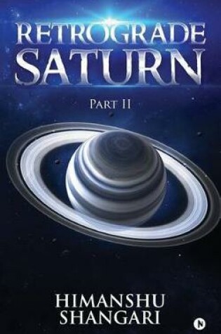Cover of Retrograde Saturn - Part II
