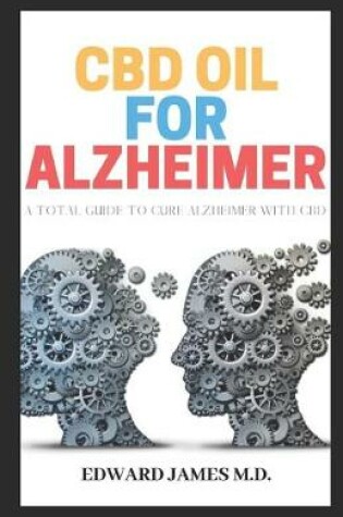 Cover of CBD Oil for Alzheimer