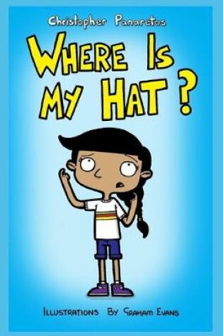 Cover of Where is my hat?