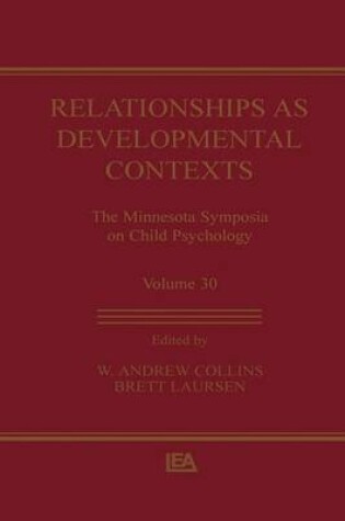 Cover of Relationships as Developmental Contexts