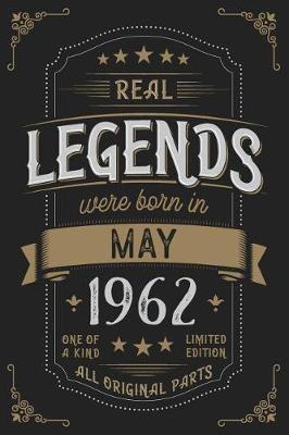 Book cover for Real Legendes were born in May 1962