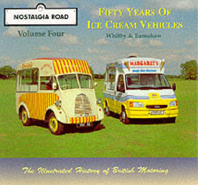 Book cover for Fifty Years of Ice Cream Vehicles, 1949-99