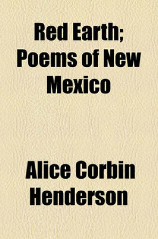 Cover of Red Earth; Poems of New Mexico