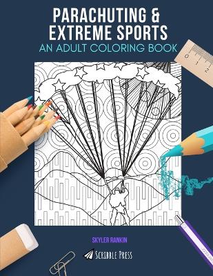 Book cover for Parachuting & Extreme Sports