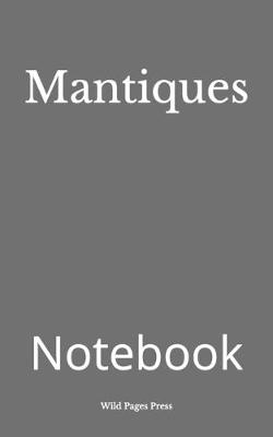 Cover of Mantiques