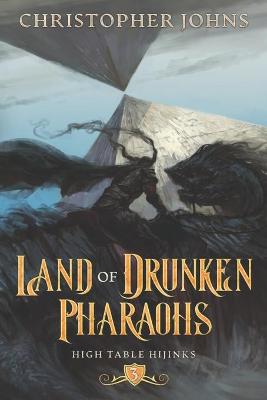 Book cover for Land of Drunken Pharaohs