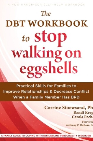 Cover of The DBT Workbook to Stop Walking on Eggshells